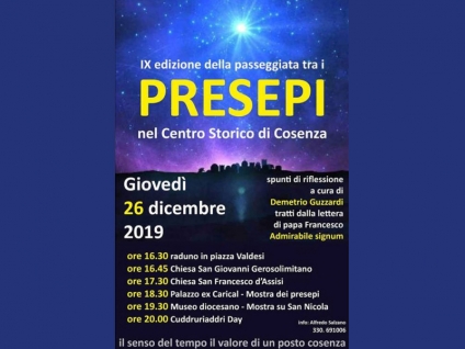26 dicembre 2019 - Il senso del tempo. Il valore di un posto organizza la IX edizione della passeggiata tra i PRESEPI nel centro storico di Cosenza